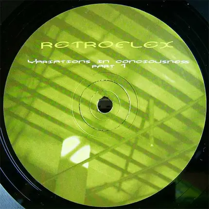 Retroflex - Variations In Consciousness Part 1