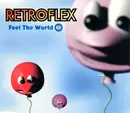 CD - Retroflex - Feel The World E.P. - EP