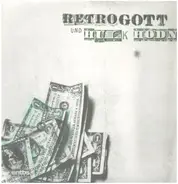 Retrogott & Hulk Hodn - Ein$note / Dreckamset