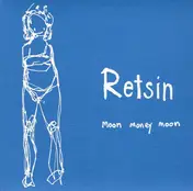 Retsin - Moon Money Moon