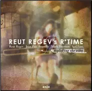 Reut Regev's R*Time - Exploring The Vibe
