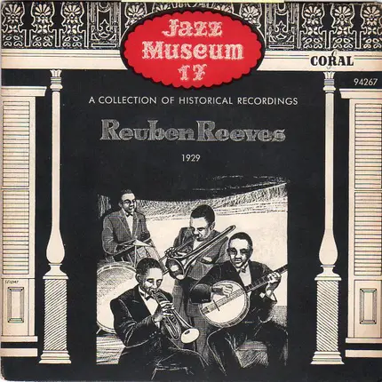 Reuben Reeves - Jazz Museum 17 (A Collection Of Historical Recordings)