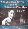 LP - Reuben Reeves - Reuben 'River' Reeves and his Tributaries / River Boys