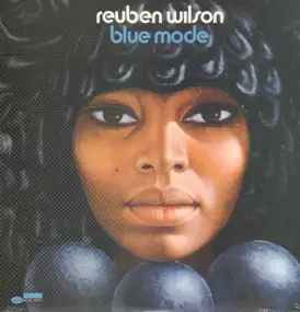 Reuben Wilson - Blue Mode