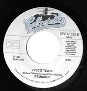 Reunion - Life Is A Rock (But The Radio Rolled Me) / Disco-Tekin