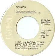 Reunion - Life Is A Rock (But The Radio Rolled Me)