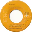 7inch Vinyl Single - Reunion - Life Is A Rock (But The Radio Rolled Me)