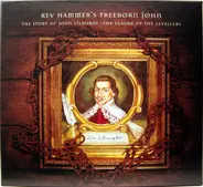 Rev Hammer - Rev Hammer's Freeborn John - The Story Of John Lilburne - The Leader Of The Levellers