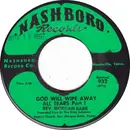 7inch Vinyl Single - Rev. Morgan Babb - God Will Wipe Away All Tears - Part I