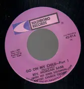 Rev. Morgan Babb - Go On My Child