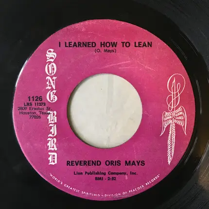 Rev. Oris Mays - Don't Let The Devil Ride / I Learned How To Lean