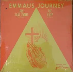 Rev. Clay Evans - Emmaus Journey