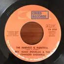7inch Vinyl Single - Rev. Isaac Douglas , The Johnson Ensemble - The Harvest Is Plentiful
