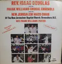 LP - Rev. Isaac Douglas And The Frank Williams Choral Ensemble ,with The New Jerusalem Mass Choir - I'll Rise Again