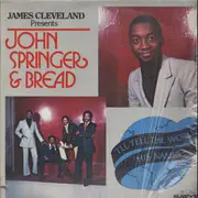 LP - Rev. James Cleveland Presents John Springer & Bread - I'll Tell The World His Name