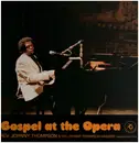 LP - Rev. johnny Thompson & The Johnny Thompson Singers - Gospel at The Opera