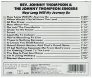 CD - Rev. Johnny Thompson & The Johnny Thompson Singers - How Long Will My Journey Be