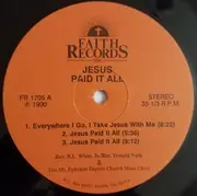Double LP - Rev. R.L. White / Donald Vails & Mt. Ephraim Baptist Church Mass Choir - Jesus Paid It All