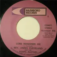 Rev. James Cleveland And The Gospel Allstars - Lord Remember Me / It's Me Lord