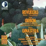 Revueltas, Orbon, Ginastera, Mata - Music of Latin American Masters