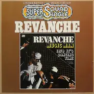 Revanche - Music Man / 1979 It's Dancing Time
