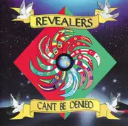 CD - Revealers - Can't Be Denied
