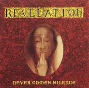 Revelation - NEVER COMES SILENCE