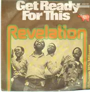 Revelation - Get Ready For This / Where It's Warm