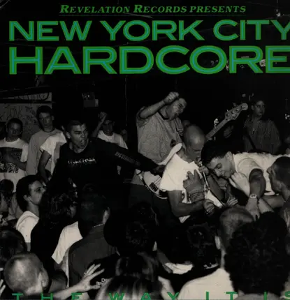 Revelation Records - New York City Hardcore: The Way It Is