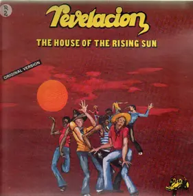 Revelacion - The House of the Rising Sun