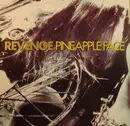 12inch Vinyl Single - Revenge - Pineapple Face