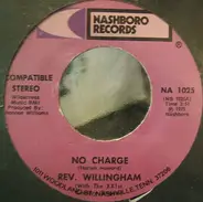 Reverend Willingham - No Charge / The 133rd. Psalm