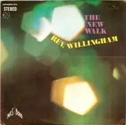 Reverend Willingham - The New Walk