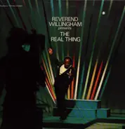 Reverend Willingham - The Real Thing