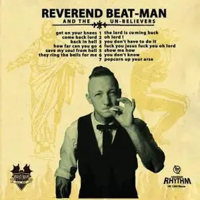 REVEREND BEAT-MAN AND THE UNBELIEVE - Get On Your Knees