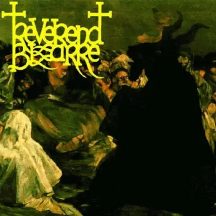 Reverend Bizarre - Return to the Rectory