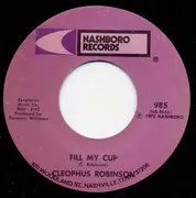 7inch Vinyl Single - Reverend Cleophus Robinson - Fill My Cup / Heaven Help Us All