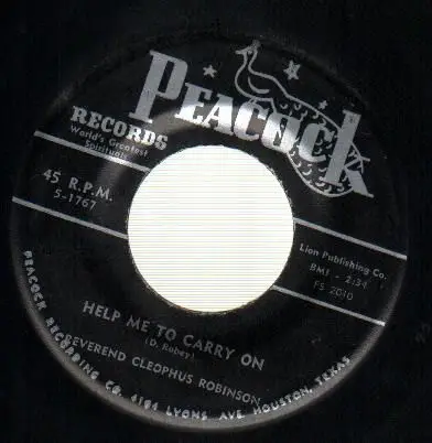 Reverend Cleophus Robinson - Help Me To Carry On / Leaning On The Lord