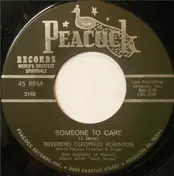 reverend cleophus robinson - Someone To Care / Let The King Come In