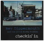 Reverend Dippermouth - checkin´in