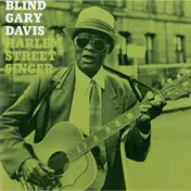 REVEREND GARY DAVIS - Harlem Street Singer