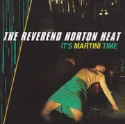 CD - Reverend Horton Heat - It's Martini Time