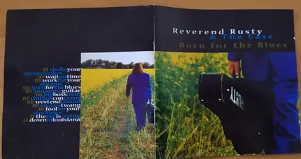 Reverend Rusty & The Case - Born For The Blues