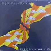 reverend cleophus robinson - Saved And Satisfied