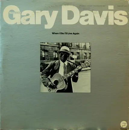 Reverend Gary Davis - When I Die I'll Live Again