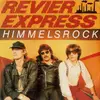 7inch Vinyl Single - Revier-Express - Himmelsrock