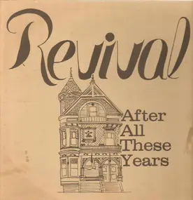 Re-vival - After All These Years