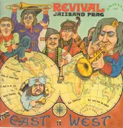 Revival Jazzband Prag - From East To West