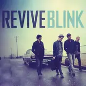 Revive - Blink