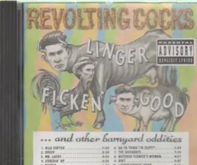 Revolting Cocks - Linger Ficken' Good ...And Other Barnyard Oddities